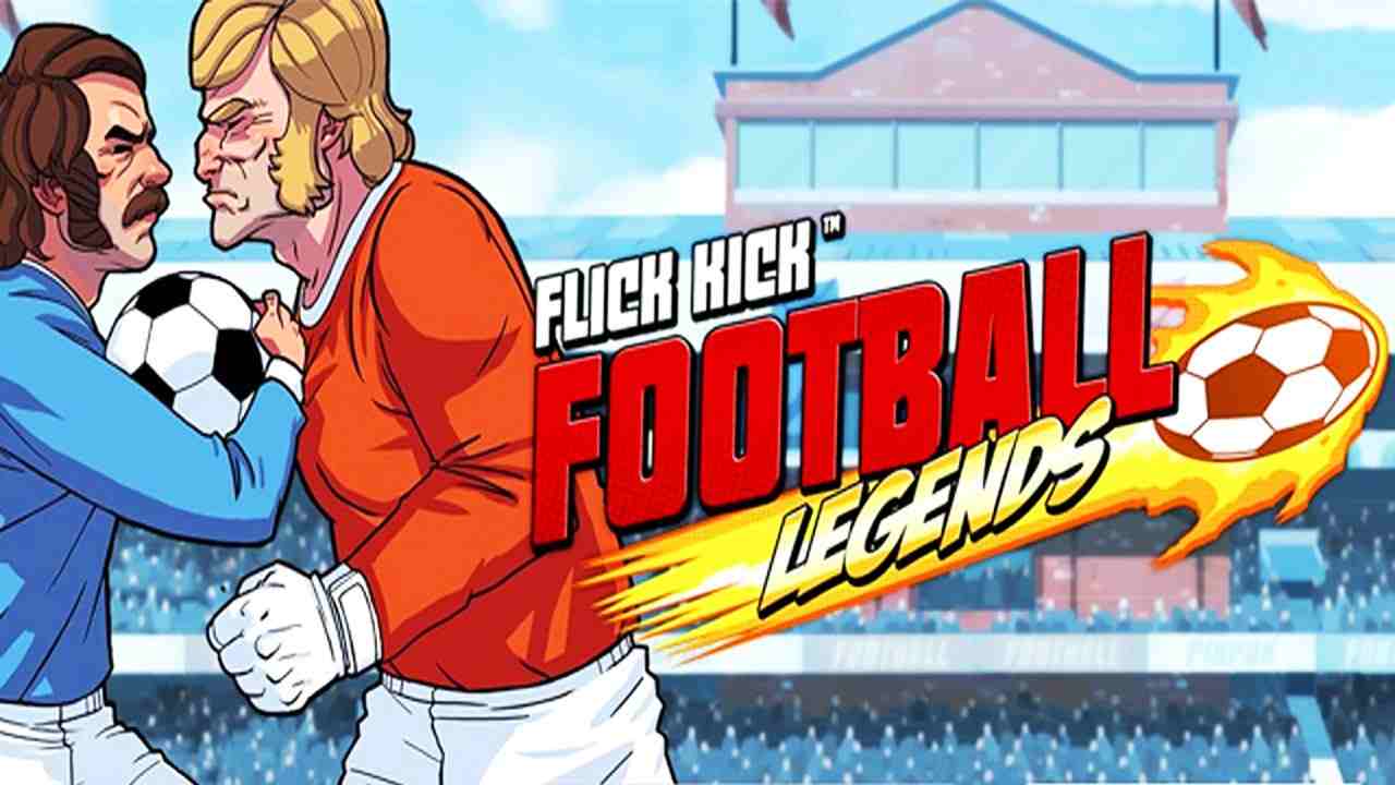 Flick Kick Football Legends 1.9.85 MOD Rất Nhiều Tiền APK